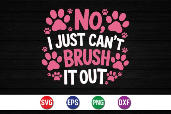 No I Just Can’t Brush It Out